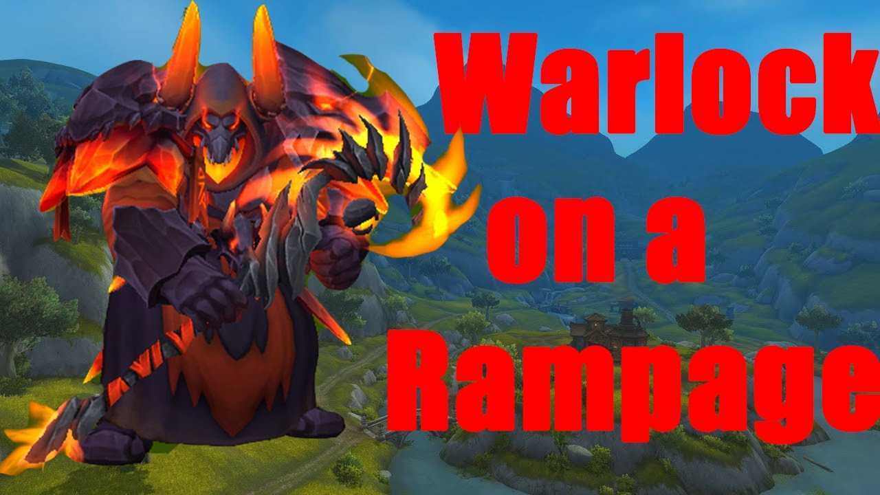 Гайд по дестро локу в wow shadowlands 9.1.5 | world of rpg